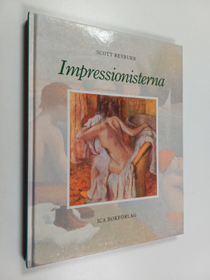Scott Reyburn : Impressionisterna