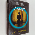 S. K. Tremayne : Äänet - pikkukuva 1