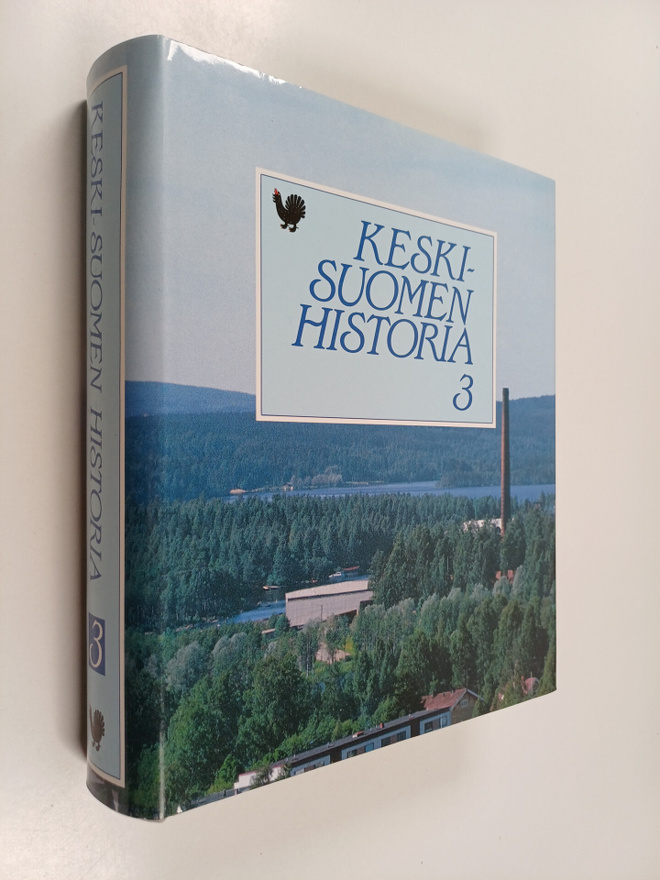 Keski-Suomen historia 3 : Keski-Suomi itsenäisyyden aikana