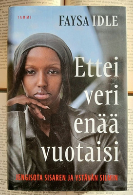 Faysa Idle - Ettei veri enää vuotaisi (sid.)