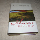 L. M. Montgomery Annan jäähyväiset -sid - pikkukuva 1