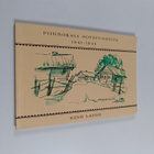 Eino Laiho : Piirroksia sotavuosilta 1941-1944 : Korpisel... - pikkukuva 1