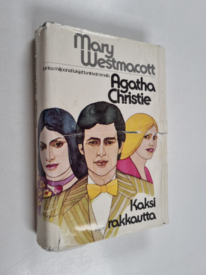 Mary (Agatha Christie) Westmacott : Kaksi rakkautta