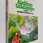 Aladdinin taikalampu ja muita maailman kauneimpia satuja - pikkukuva 1