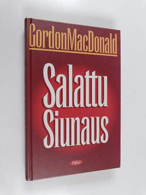 Gordon MacDonald : Salattu siunaus