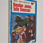 Åke Holmberg : Hauskaa joulua, Totte Svensson - pikkukuva 1