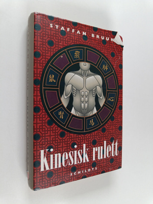Staffan Bruun : Kinesisk rulett