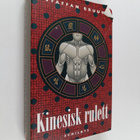 Staffan Bruun : Kinesisk rulett - pikkukuva 1