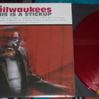 THE MILWAUKEES ~ This Is A Stick Up ~ LP - pikkukuva 1
