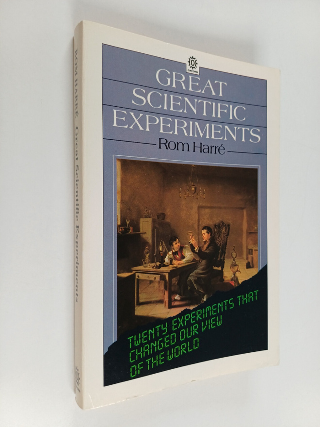 Rom Harre : Great scientific experiments : twenty experim...