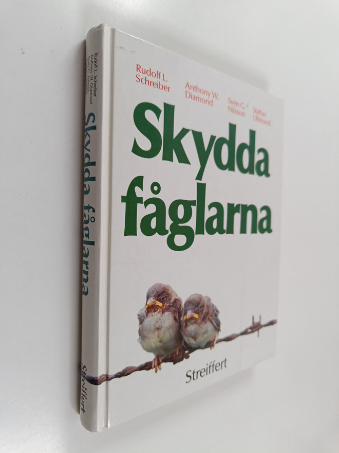 Rudolf L. Schreiber : Skydda fåglarna