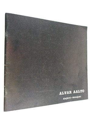 Alvar Aalto : Alvar Aalto : Alajärvi - Seinäjoki