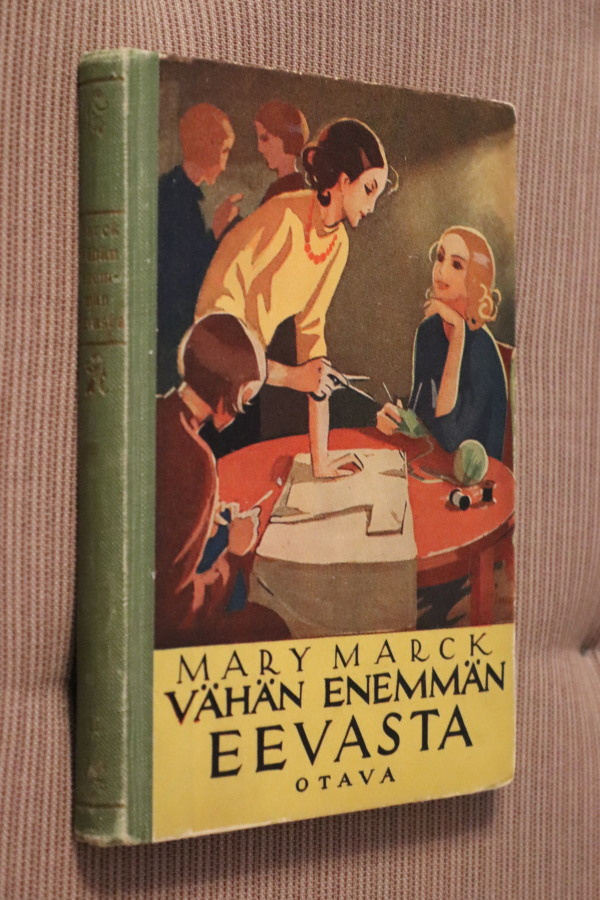Mary Marck : Vähän enemmän Eevasta ( 2.p. 1938 )