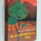 Gwen Bristow : Kalifornian tie - pikkukuva 1