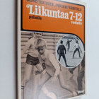 Seppo Tiitinen ym. : Liikuntaa 7-12-vuotiaille : palloi8lu - pikkukuva 1