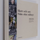 Hans Paul : Skett och sett = Näin olen nähnyt - pikkukuva 1