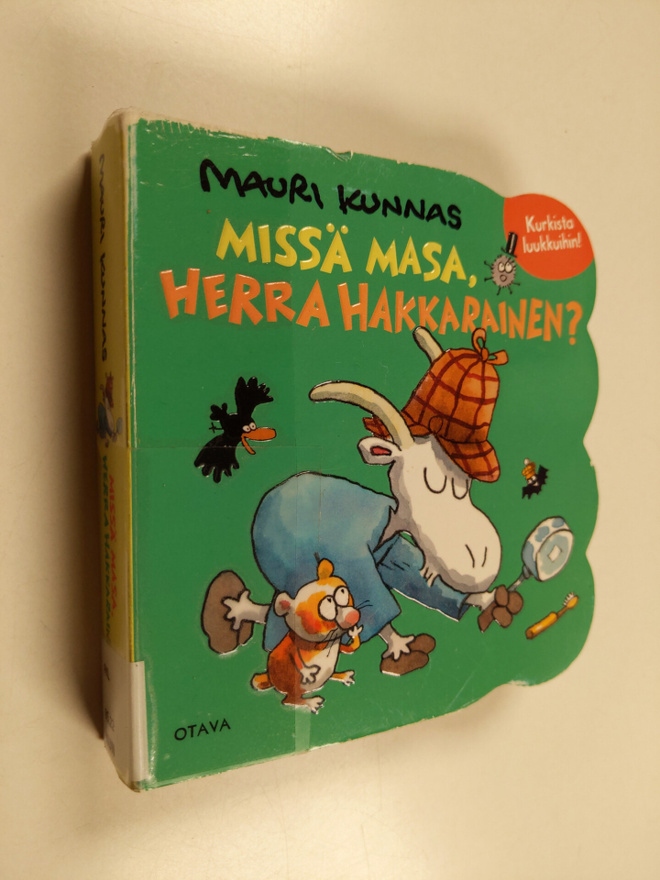 Missä Masa, herra Hakkarainen?