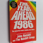 John Naisbitt ym. : The Year Ahead, 1986 - Ten Powerful T... - pikkukuva 1