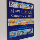 John Malam : Maailman korkein vuori ja muita luonnon ihmeitä - pikkukuva 1