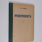 K. S. Laurila : Puhumisesta - pikkukuva 1