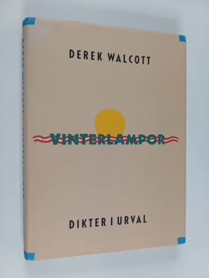 Derek Walcott : Vinterlampor