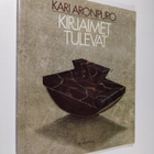 Kari Aronpuro : Kirjaimet tulevat - pikkukuva 1