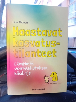 Ahonen  : Haastavat kasvatustilanteet ( SIS POSTIKULU  )