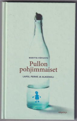 Maritta Itäpuisto: Pullon pohjimmaiset