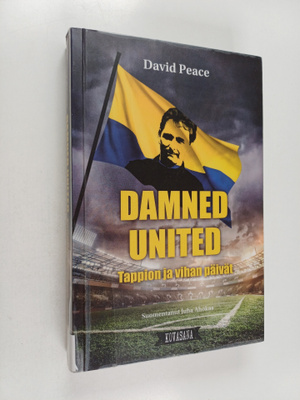 David Peace : Damned United : Tappion ja vihan päivät