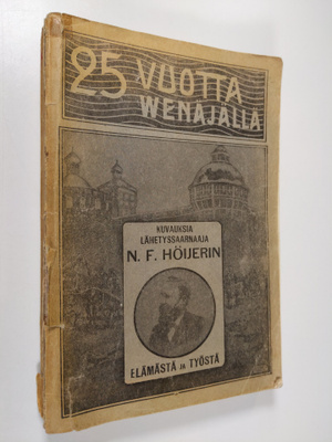 A. P. Larsson : Viisikolmatta vuotta Venäjällä : lähetyss...