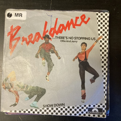 Ollie And Jerry - Breakin'... There's No Stopping Us 7''