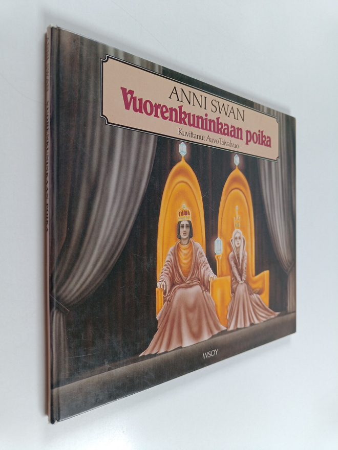 Anni Swan : Vuorenkuninkaan poika