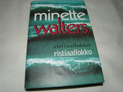 Minette Walters Ristiaallokko -sid