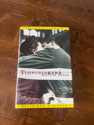 Manuel Rivas: Timpurinkynä Sid. 1p v.2001