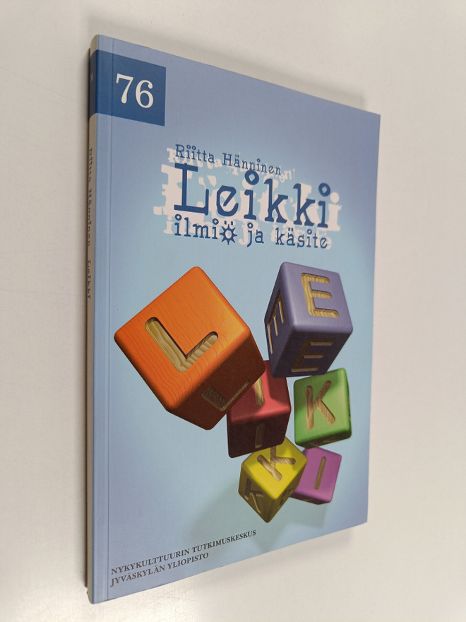 Riitta Hänninen : Leikki : ilmiö ja käsite