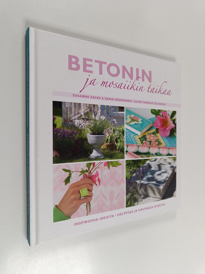 Sania Hedengren : Betonin ja mosaiikin taikaa