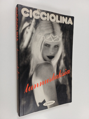 Cicciolina : Tunnustuksia