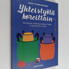 Sanna Yli-Koski-Mustonen : Yhteistyötä koreittain : seura... - pikkukuva 1