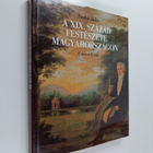 Julia Szabo : A XIX. szazad festeszete magyarorszagon - pikkukuva 1