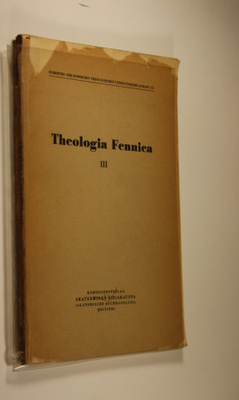 Theologia fennica III