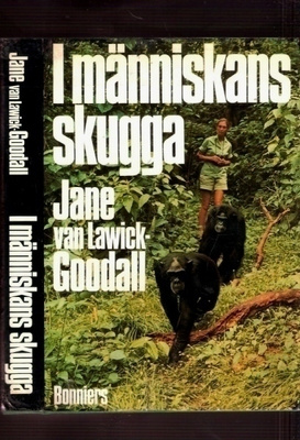 Jane Goodall: I människans skugga