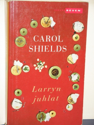 Carol Shields : Larryn juhlat