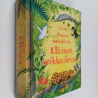 Eläimet seikkailevat : suuri satukirja - pikkukuva 1