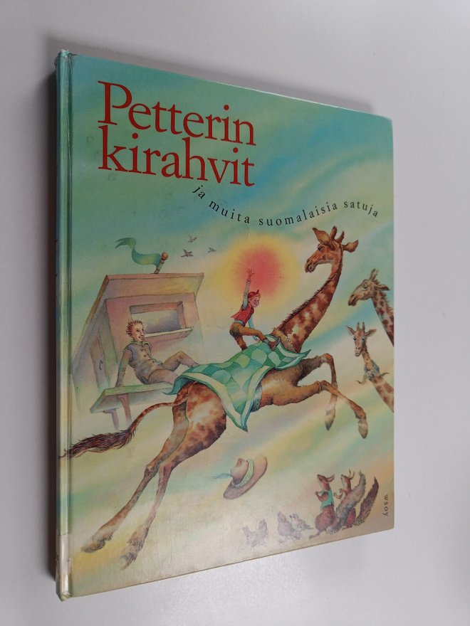 Petterin kirahvit ja muita suomalaisia satuja