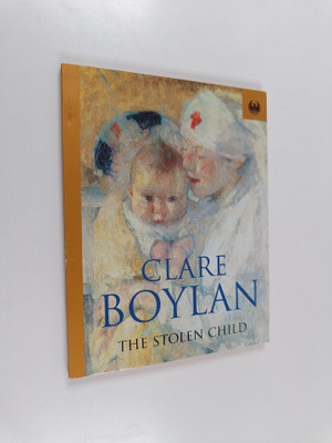 Clare Boylan : The Stolen Child