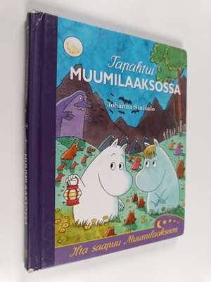 Johanna Sinisalo : Tapahtui Muumilaaksossa