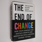 Peter Scott-Morgan : The end of change : How your company... - pikkukuva 1