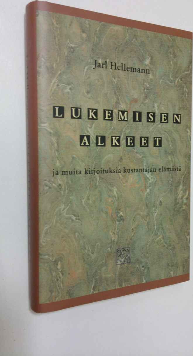 Jarl Hellemann : Lukemisen alkeet ja muita kertomuksia ku...