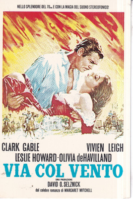 Clark Gable. Vivien Leigh. Via Col Vent, elokuvamainos. e250
