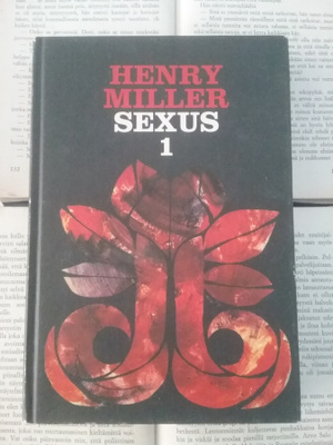 Henry Miller - Sexus I: Ristiinnaulitseminen (sid.)